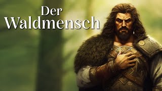 Entspannt einschlafen mit Märchen Der Waldmensch  Hörgeschichte Hörbuch zum Einschlafen [upl. by Lesirg728]