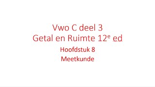 Samenvatting 5 Vwo Wiskunde C deel 3 Hoofdstuk 8 Meetkunde [upl. by Nairad]