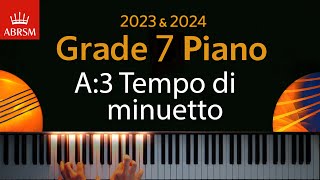 ABRSM 2023 amp 2024  Grade 7 Piano exam  A3 Tempo di minuetto  Marianne von Martinez [upl. by Roberson]