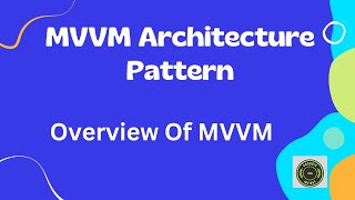 What is MVVM Architecture pattern in Android Tamil [upl. by Ybeloc]