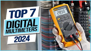 Top 7 Best Digital Multimeters 2024 [upl. by Zealand]