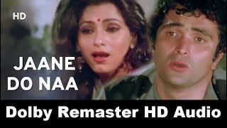 Jaane Do Naa Paas Aao Na HD 1080p  Saagar Songs  Rishi Kapoor  Dimple Kapadia Sexy Song [upl. by Neltiac]