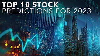 Stocks to Watch Top 10 ASX Stock Predictions for 2023 [upl. by Johny245]