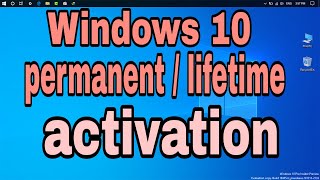 How to activate Windows 10  Windows 10 lifetime activation  Windows 10 permanent activation [upl. by Aletsirc]