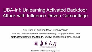 USENIX Security 24  UBAInf Unlearning Activated Backdoor Attack with InfluenceDriven Camouflage [upl. by Lindbom705]