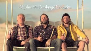 25 Jahre SG  JubiläumsSpot der Flensburger Brauerei [upl. by Okechuku]