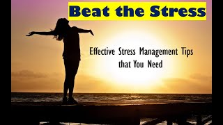 Effective Stress Management Technique [upl. by Roarke]