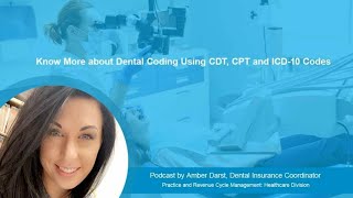 Know More about Dental Coding Using CDT CPT amp ICD10 Codes [upl. by Petersen]