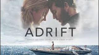 ADRIFT  Hollywood  Movie Hindi Full HD Movie in Hindi Dubbed2024 [upl. by Lodovico]