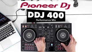 Pioneer DDJ 400 Performance Mix  EDM House Reggaeton [upl. by Aihsemek]