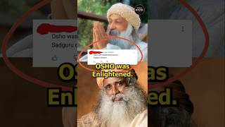 Osho and Sadhguru  Who is Truly Enlightened sadhguru osho [upl. by Sioux]