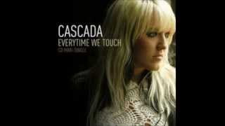 Everytime We Touch Cascada Lyrics [upl. by Atiana]