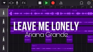 Leave Me Lonely  Ariana Grande tutorial [upl. by Knutson]