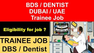 BDS  Dental as Trainee Jobs Dubai UAE KSA GULF no Exam  no experience what is possible salary [upl. by Rocker]