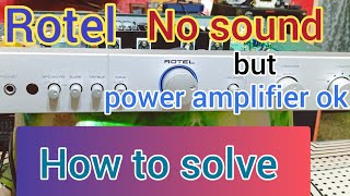 Rotel RA02 Amplifier no sound with circuit discussion step by step 👍 [upl. by Inga866]