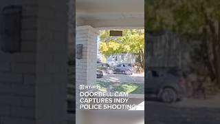 Doorbell camera captures police shooting in Indy [upl. by Rivera]