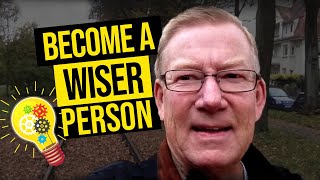 The 3 Secrets To Becoming A Wise Person [upl. by Nivrag]