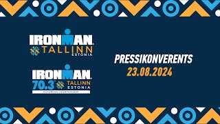 IRONMAN Tallinn 2024 and IRONMAN 703 European Championship Tallinn press conference [upl. by Colston]