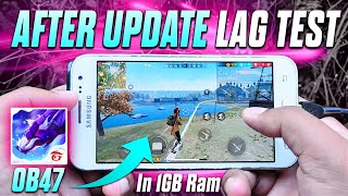 After OB47 Update Free Fire Lag Test In 1GB Ram [upl. by Severen821]