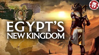 Golden Age of Ancient Egypt  New Kingdom  Ancient Civilizations DOCUMENTARY [upl. by Enahsal]