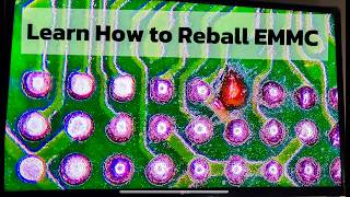 EMMC Reballing And Damaged Solder Pads Repair [upl. by Dwane]