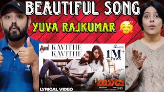 Kavithe Kavithe Lyrical Song Reaction  Yuva  Yuva Rajkumar Sapthami  Santhosh  Hombale Films [upl. by Henn]