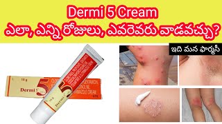 dermi 5 cream in telugu  uses how to use sideeffects precautions etc [upl. by Ahswat]