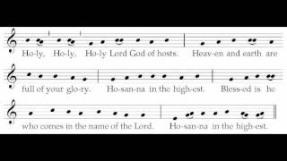 Sanctus XVIII  ICEL Chant  New English Translation of the Roman Missal [upl. by Tj]