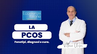 Eccellenze italiane su Odeo TV  Tutto sulla PCOS [upl. by Horton]