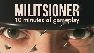 10 Minutes Of Gameplay  MILITSIONER by TallBoys [upl. by Oenire160]