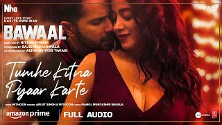 Tumhe Kitna Pyaar Karte Audio Bawaal  Varun Janhvi  Mithoon Arijit Manoj  Sajid N Nitesh T [upl. by Yelik338]