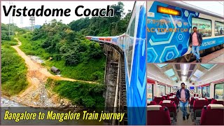 VISTADOME COACH  BANGALORE TO MANGALORE TRAIN JOURNEY  16515 KARWAR EXPRESS [upl. by Sugihara712]