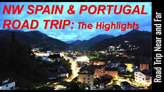 Northern Spain and Portugal Roadtrip  The Highlights [upl. by Vandyke]