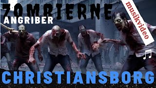 Zombierne Angriber Christiansborg  Officiel musikvideo [upl. by Amatruda]