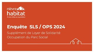 NIÈVRE HABITAT  BIEN REMPLIR SON ENQUÊTE SLSOPS 2024 [upl. by Naivatco]