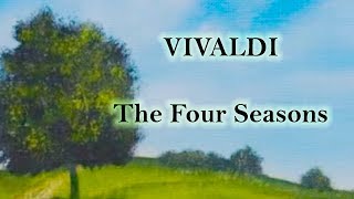 Vivaldi Four Seasons  with sonnets text and art to enhance the experience [upl. by Lynne]