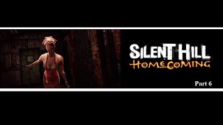 Silent Hill Homecoming Part 6 [upl. by Bergeron]