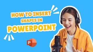 28 How to Insert Shapes in PowerPoint [upl. by Khoury300]