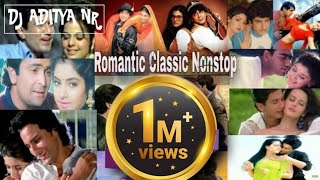 Bollywood Romantic Remix l Nonstop Mashup l Evergreen Hindi Remix l 90s Hits Remix l By DJ Aditya NR [upl. by Annaigroeg393]