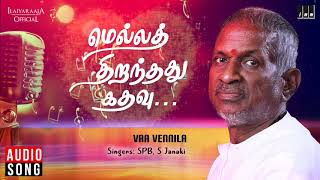 Vaa Vennila  Mella Thiranthathu Kathavu Movie Songs  SPB  Mohan Radha  MSVIlaiyaraaja Official [upl. by Llertrac]