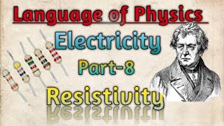 ElectricityPart8Factors on which resistance dependsResistivityClass 10What is Resistivity [upl. by Luanni]