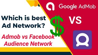 Google Admob VS Facebook Audience Network Earnings ECPM Quality  Which is best Ad Network [upl. by Llewxam]