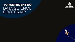 TurkStudentCo Data Science Bootcamp Problem Çözme [upl. by Narih934]