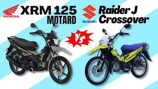 Honda XRM125 Motard vs Suzuki Raider J Crossover  Side by Side Comparison  Specs amp Price  2024 [upl. by Euphemie]