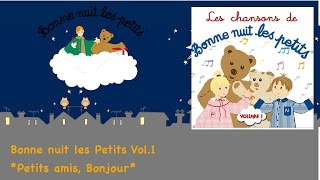 Bonne Nuit Les Petits  Le Générique Chanson Officielle [upl. by Nahtiek]