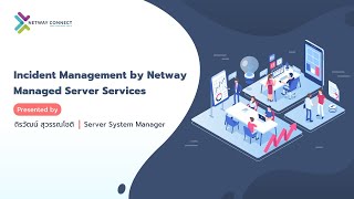 Netway Connect Live 39  Incident Management By Netway Managed Server Services [upl. by Atiker]