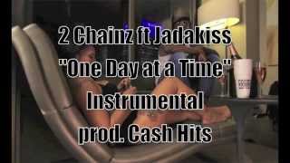 2 Chainz ft Jadakiss  One Day at a Time Official Instrumental prod Cash Hits aka Cashous Clay [upl. by Ecirehc]