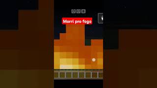 Mlg de lava mas morri pro fogo [upl. by Neelyk]