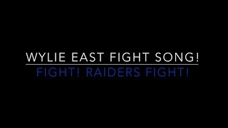 Wylie East High School quotFIGHT RAIDERS FIGHTquot [upl. by Miun829]