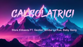 Sfera Ebbasta FT Geolier Simba La Rue Baby GangCALCOLATRICITestoLyric Mix BON TON Bellisima [upl. by Monreal]